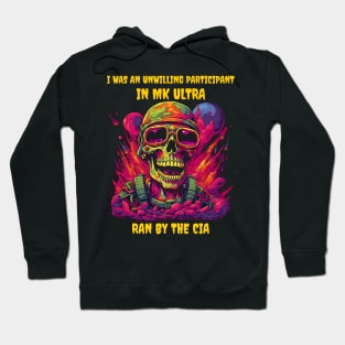 I was an unwilling participant in MK ultra, ran by the CIA Hoodie